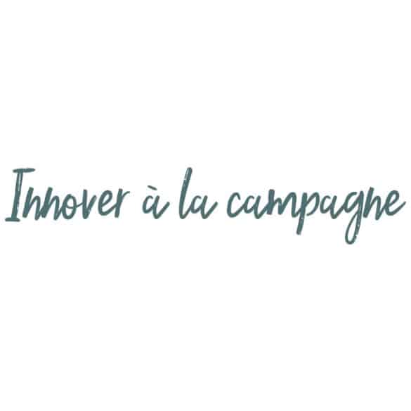 Innover à la campagne